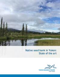 Native seed bank in Yukon: State of the art