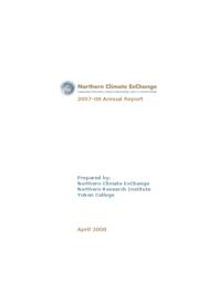 Northern Climate ExChange Annual Report 2007-2008