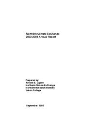 Northern Climate ExChange Annual Report 2002-2003
