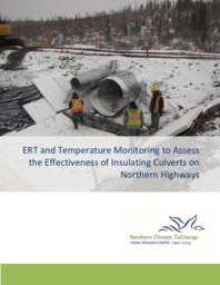 ERT and Temperature Monitoring to Assess the Effectiveness of Insulated Culverts on Northern Highways