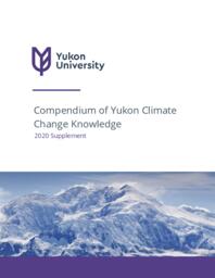 Compendium of Yukon climate change knowledge: 2020 supplement