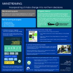 Mainstreaming: incorporating climate change into northern decisions