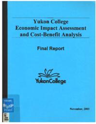 Yukon College economic impact assessment and cost-benefit analysis : final report